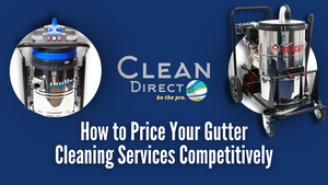 How to Price Your Gutter Cleaning Services Competitively: A Comprehensive Guide for Professionals