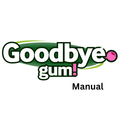 Goodbye Gum Gas Manual